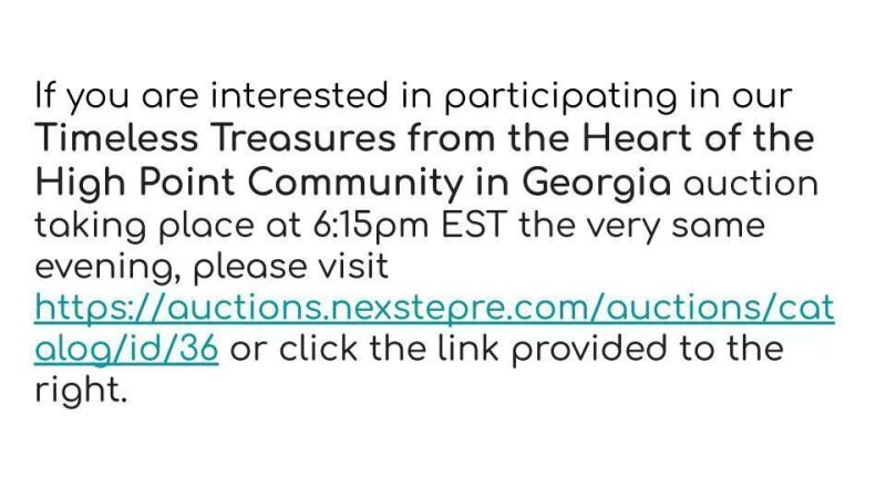 Check out our upcoming Timeless Treasures from the Heart of the High Point Community auction