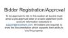 Bidder Registration/Approval