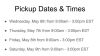 Pickup Dates & Times