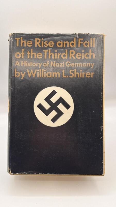 The Rise and Fall of the Third Reich